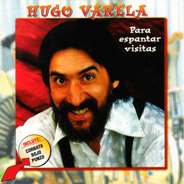 Hugo Varela — Para Espantar Visitas