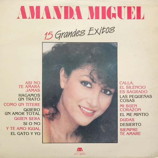 Amanda Miguel — 15 Grandes Exitos