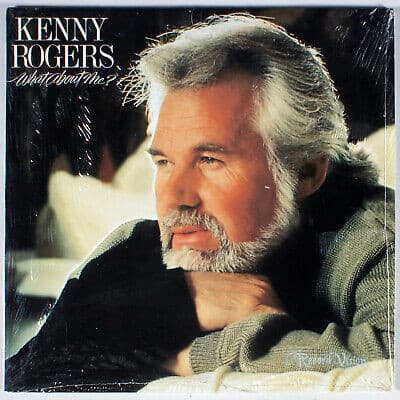 Kenny Rogers — What About Me?