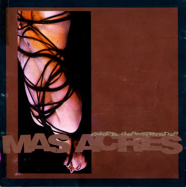 Massacre — Galería Desesperanza
