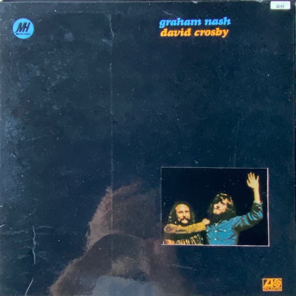 Graham Nash / David Crosby — Graham Nash / David Crosby