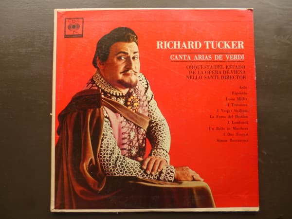 Richard Tucker & Nello Santi & Orquesta Del Estado De La Ópera De Viena — Richard Tucker Canta Arias De Verdi