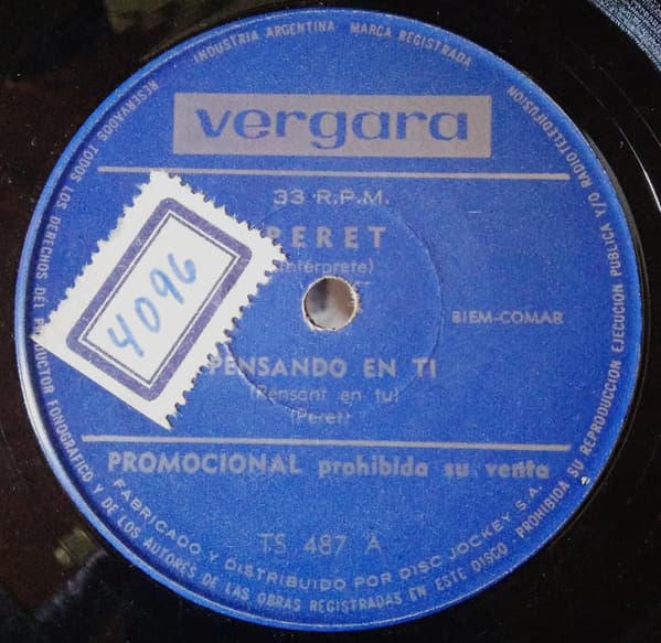 Peret — Pensando En Ti (Pensant En Tu) / MI Amigo (El Mig Amic)