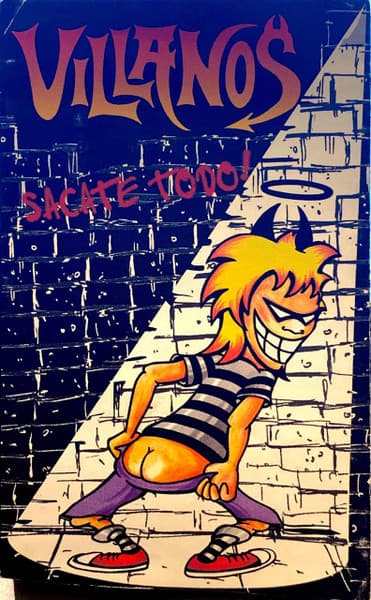 Villanos — Sacate Todo!
