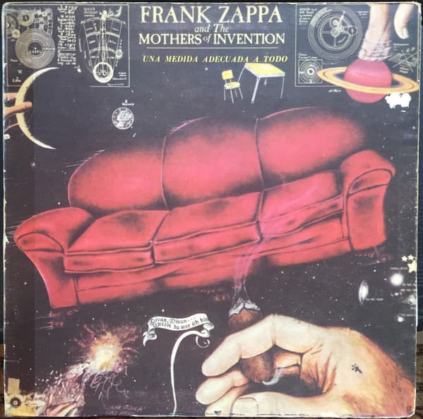 Frank Zappa & The Mothers Of Invention — Una Medida Adecuada A Todo