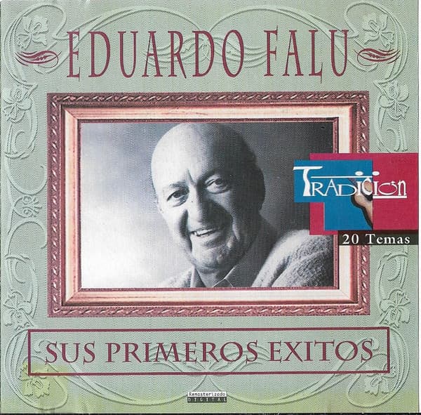 Eduardo Falú — Sus Primeros Éxitos