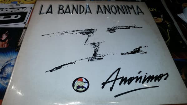 La Banda Anónima — Anónimos