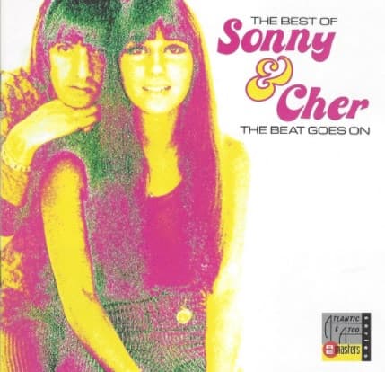 Sonny & Cher — The Best Of Sonny & Cher - The Beat Goes On