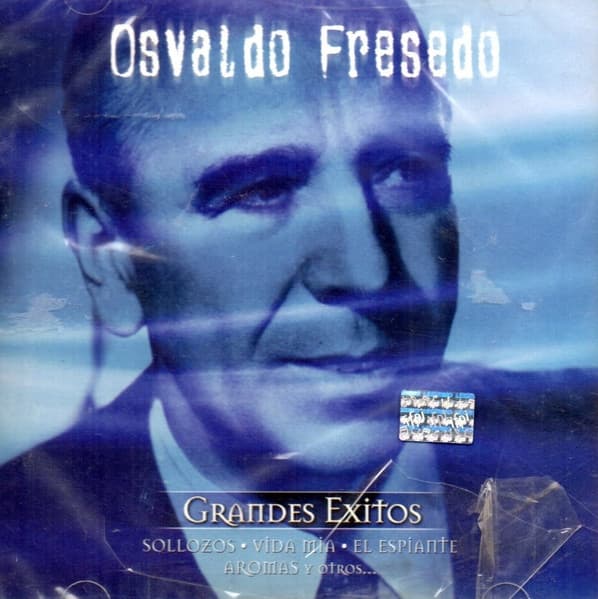 Osvaldo Fresedo — Grandes Éxitos