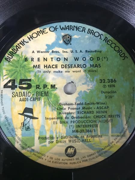 Brenton Wood — Me Hace Desearlo Mas = It Only Make Me Want It More / Mejor Creelo = Better Believe It