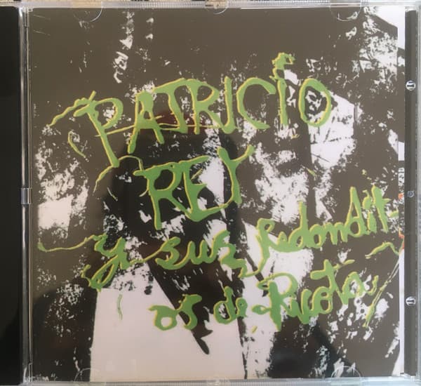 Patricio Rey Y Sus Redonditos De Ricota — Gulp.