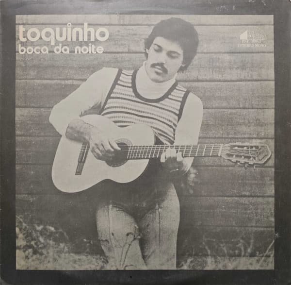 Toquinho — Boca Da Noite