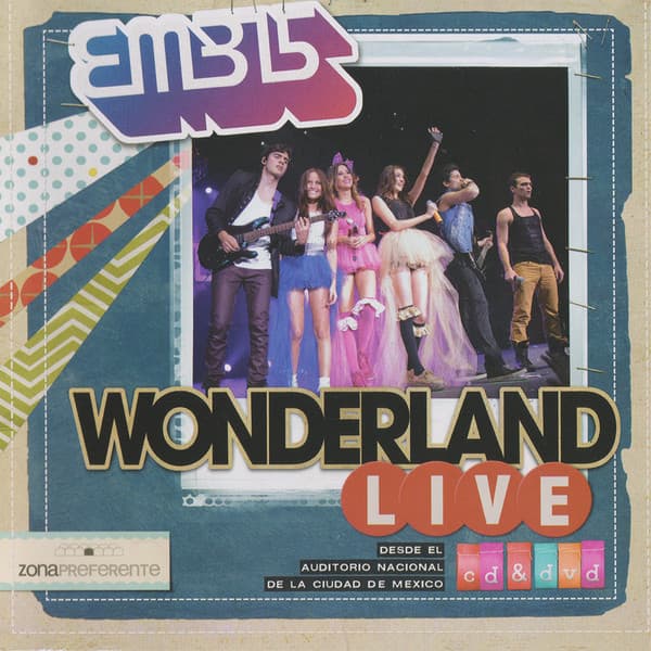 EME-15 — Wonderland Live