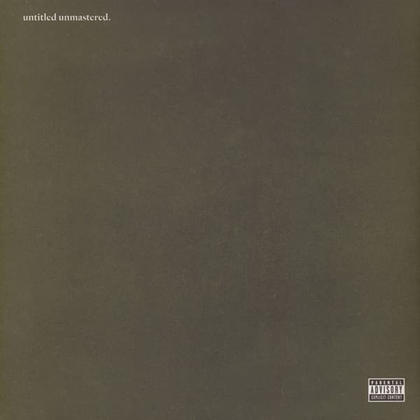 Kendrick Lamar — Untitled Unmastered.