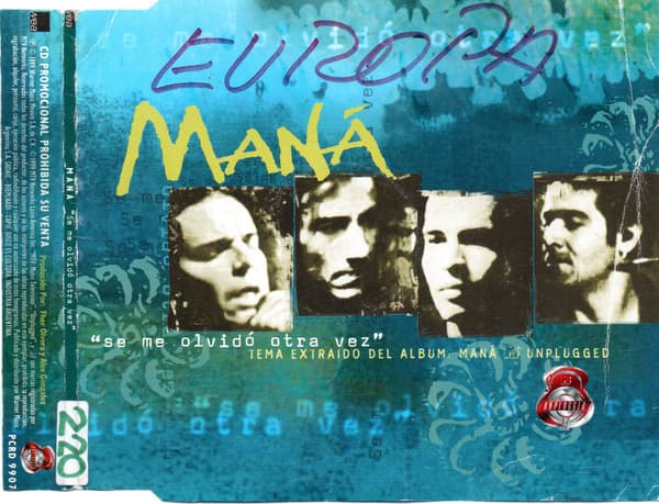 Maná — Se Me Olvido Otra Vez