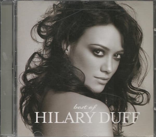 Hilary Duff — Best of Hilary Duff