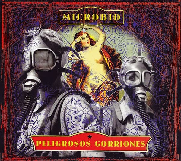 Peligrosos Gorriones — Microbio