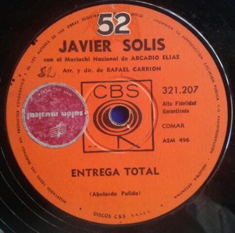 Javier Solís & El Mariachi Nacional De Arcadio Elias — Entrega Total / Media Vuelta