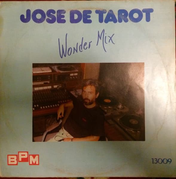José De Tarot — Wonder Mix