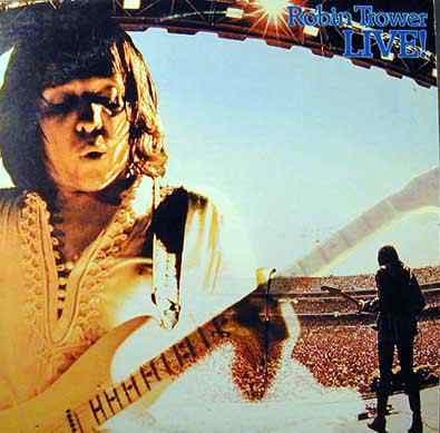 Robin Trower — Robin Trower Live!