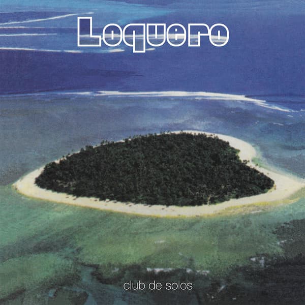 Loquero — Club De Solos
