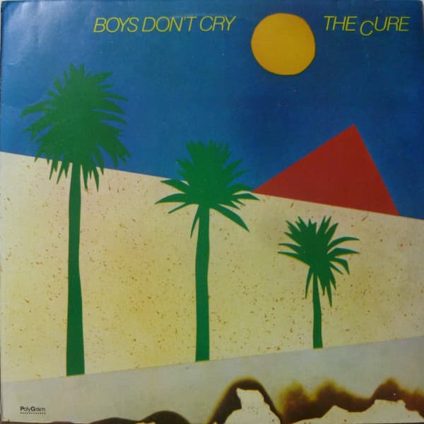 The Cure — Los Hombres No Lloran = Boys Don't Cry