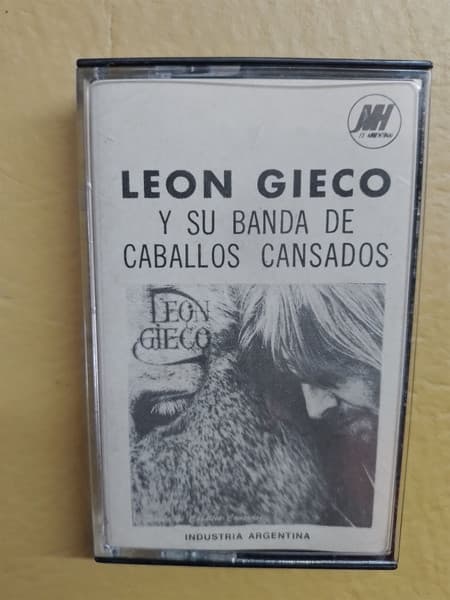 León Gieco — Y Su Banda De Caballos Cansados