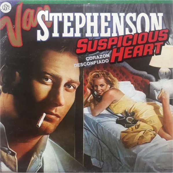 Van Stephenson — Suspicious Heart