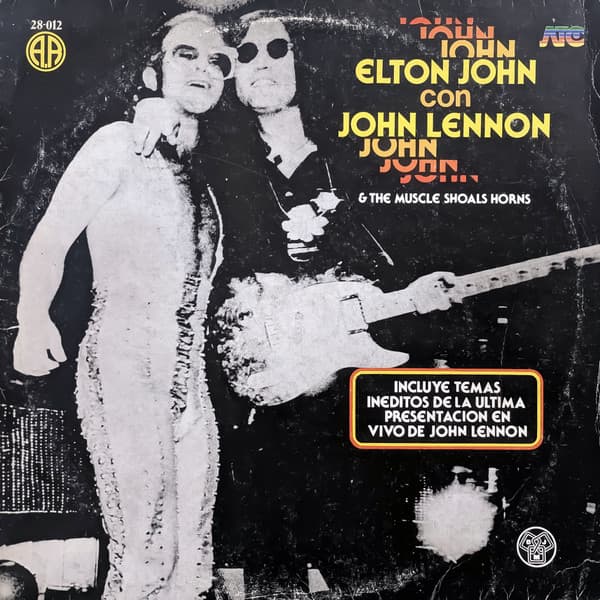 Elton John & John Lennon & Muscle Shoals Horns — Elton John Con John Lennon & The Muscle Shoals Horns