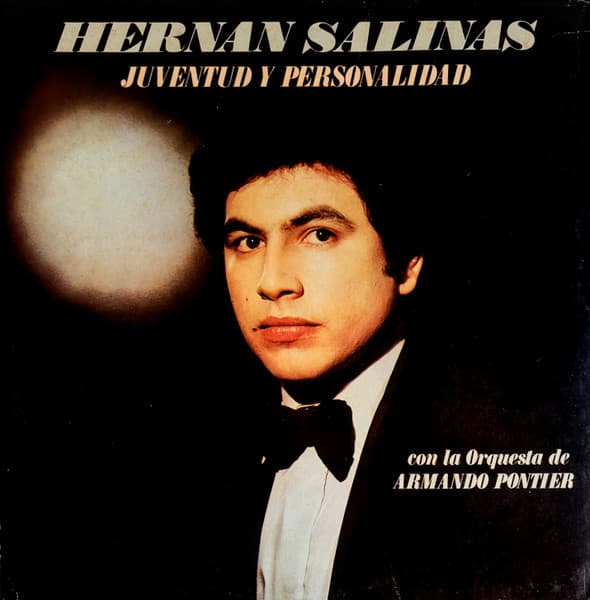 Hernán Salinas & Orquesta De Armando Pontier — Juventud Y Personalidad