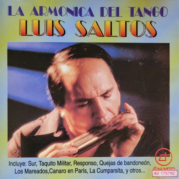 Luis Saltos — La Armonica Del Tango