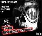 The Executioners — Fuck You Frazzbass E.P.