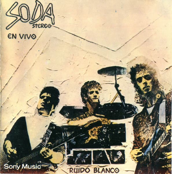 Soda Stereo — Ruido Blanco