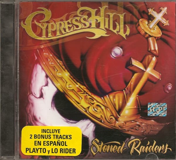Cypress Hill — Stoned Raiders