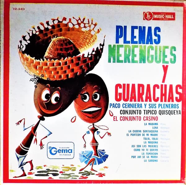 Paco Carniera Y Sus Pleneros & Conjunto Tipico Quisqueya & El Conjunto Casino — Plenas Merengues Guarachas
