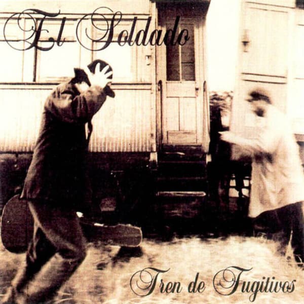 El Soldado — Tren de Fugitivos