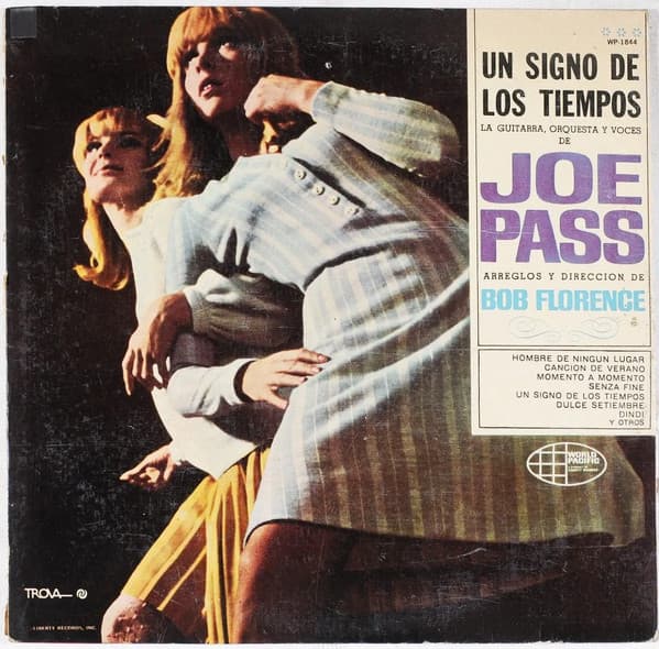 Joe Pass — Un Signo De Los Tiempos