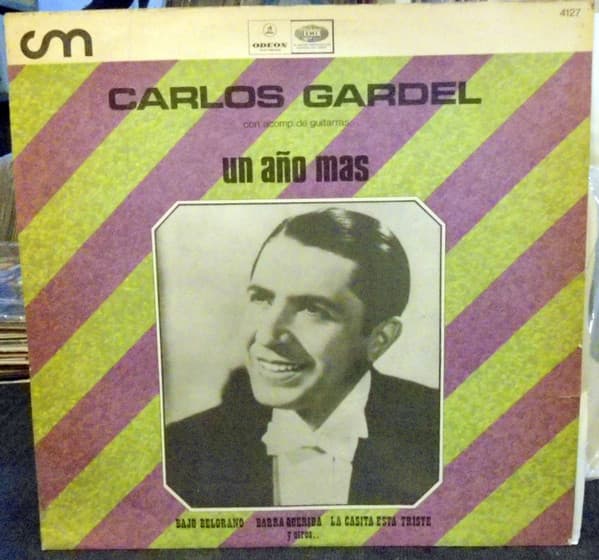 Carlos Gardel — Un Año Mas