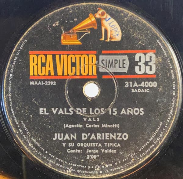 Juan D'Arienzo Y Su Orquesta Típica — El Vals De Los 15 Años / Garronero