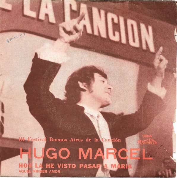 Hugo Marcel — Hoy La He Visto Pasar A Maria