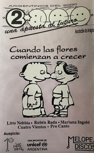 Litto Nebbia & Ruben Rada & Mariana Ingold & Cuatro Vientos & Pro Canto — Cuando Las Flores Comienzan A Crecer