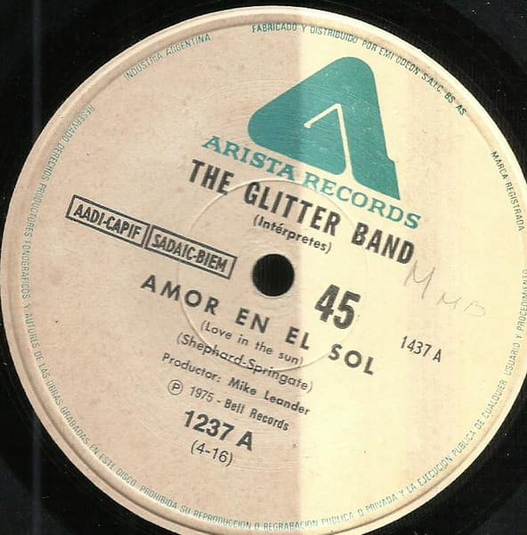 The Glitter Band — Amor En El Sol = Love In The Sun / Puedo Oír La Música = I Can Hear Music