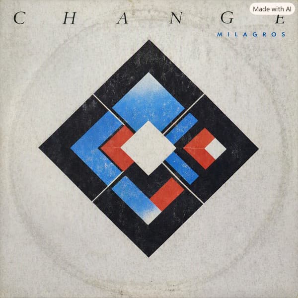 Change — Milagros = Miracles