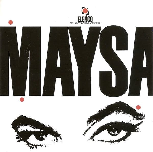 Maysa Matarazzo — Maysa