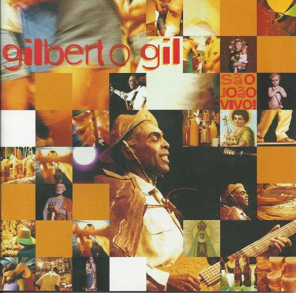 Gilberto Gil — São João Vivo