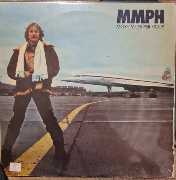 John Miles — MMPH - More Miles Per Hour