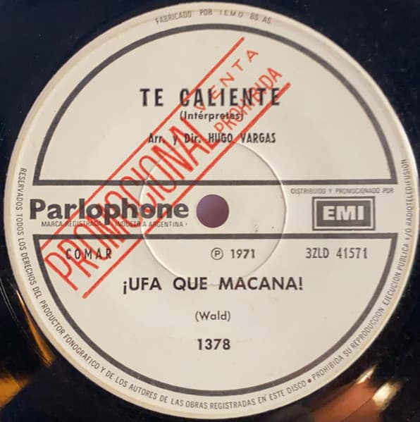 Te Caliente — ¡Ufa Que Macana!