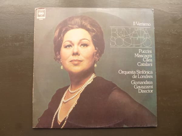 Renata Scotto & Orquesta Sinfónica De Londres & Gianandrea Gavazzeni — Il Verismo (Pucini-Mascagni-Cilea-Catalani)