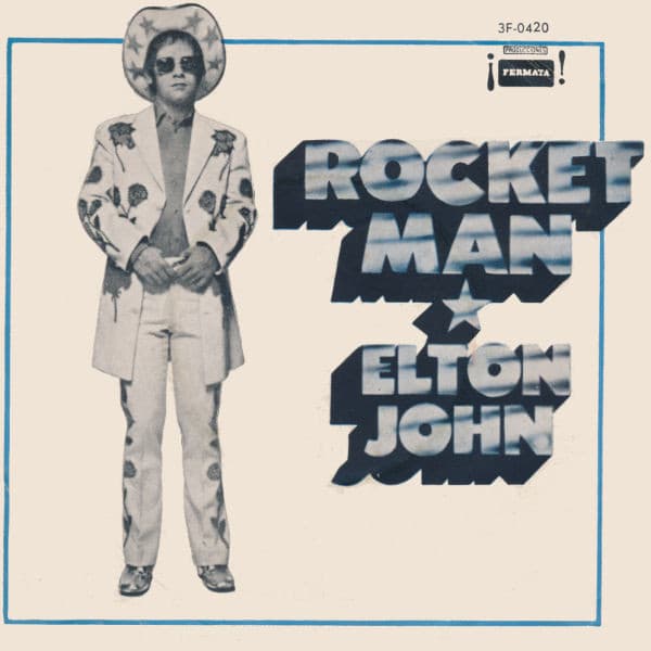 Elton John — Rocket Man / Posada Alegre (Holiday Inn)