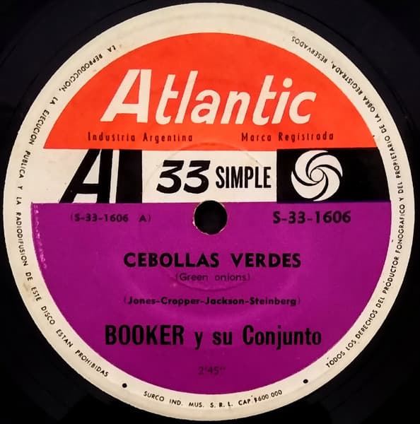 Booker T. And The MG's — Green Onions / Behave Yourself